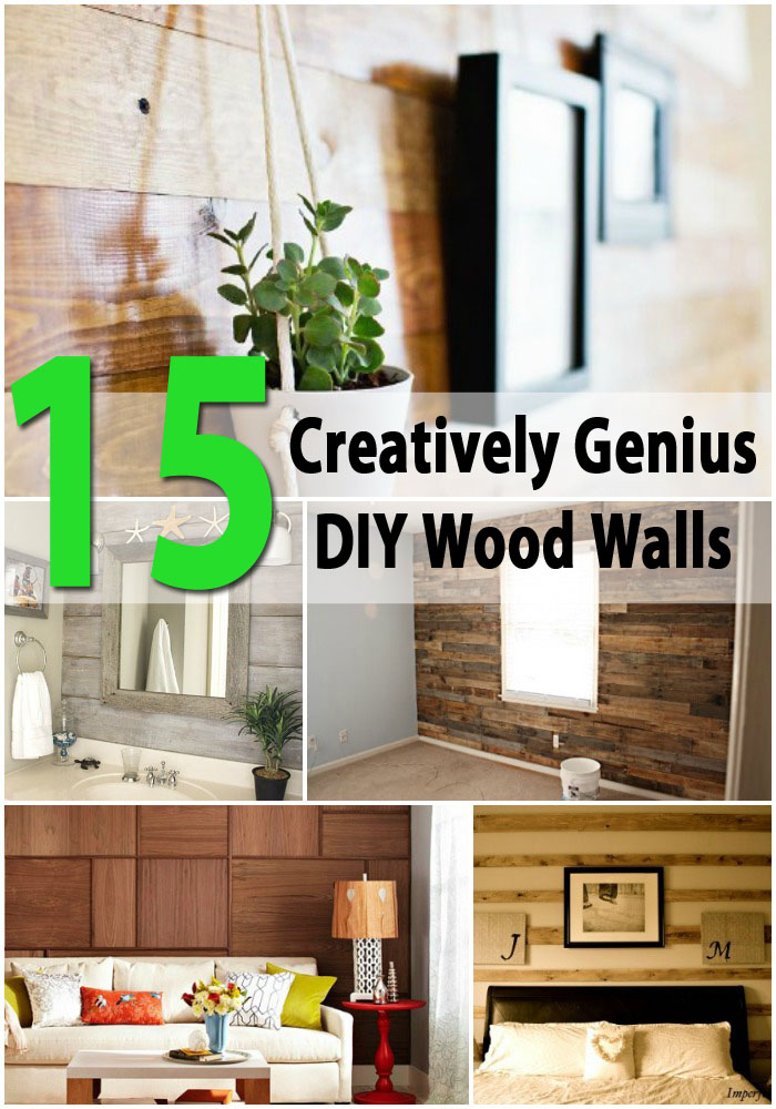 15 Creatively Genius DIY Wood Walls